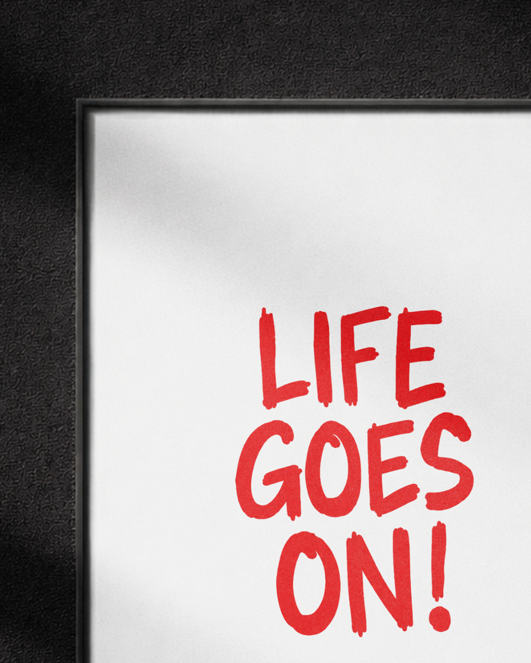 Life Goes On - Minimal edition