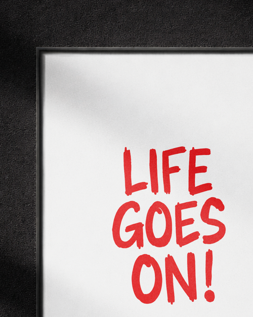 Life Goes On - Minimal edition