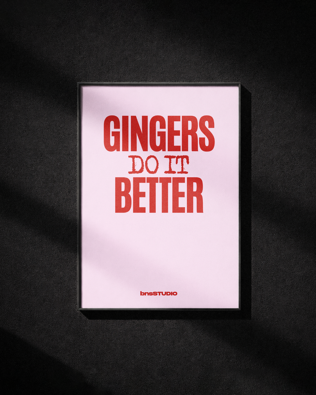 "Gingers do it better" - Pink edition