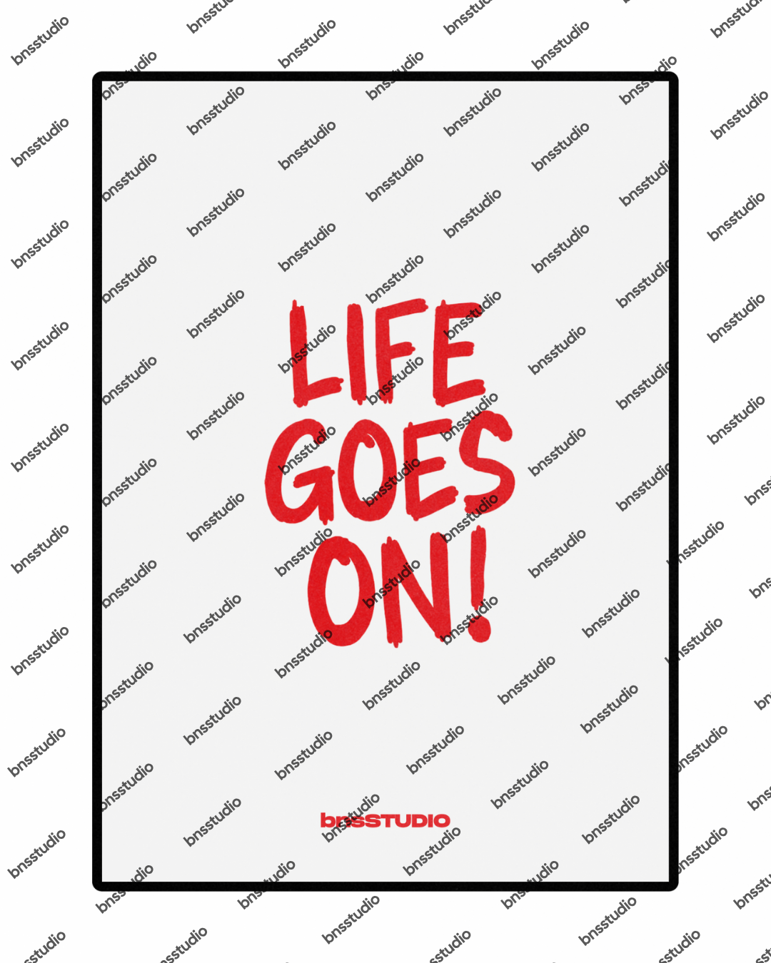 Life Goes On - Minimal edition