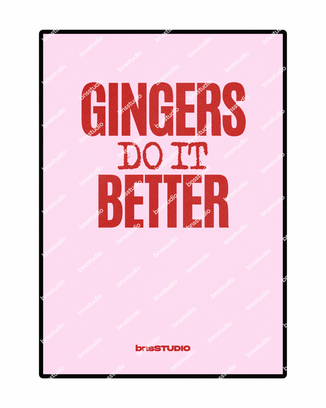 "Gingers do it better" - Pink edition