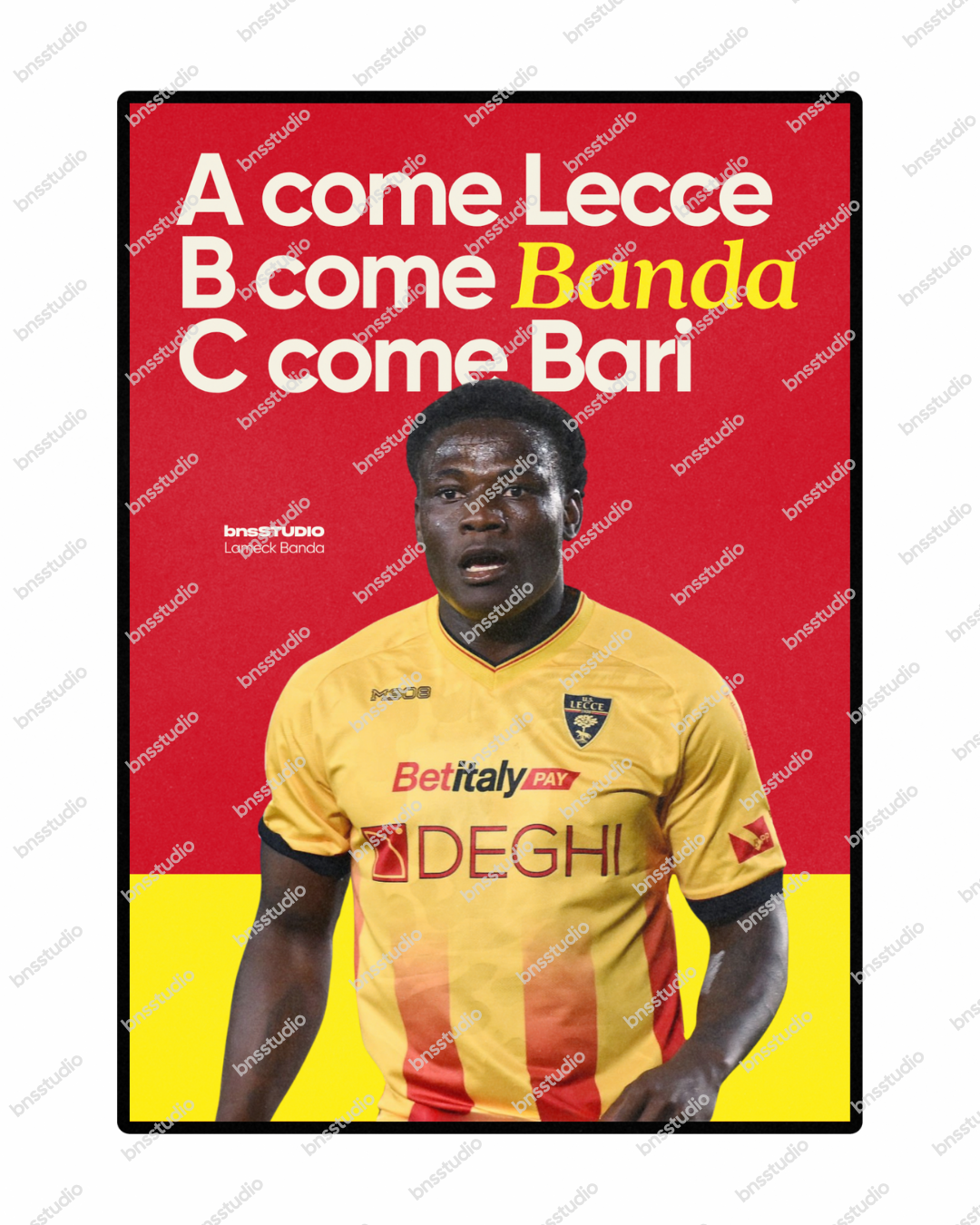 A come Lecce, B come Banda, C come Bari